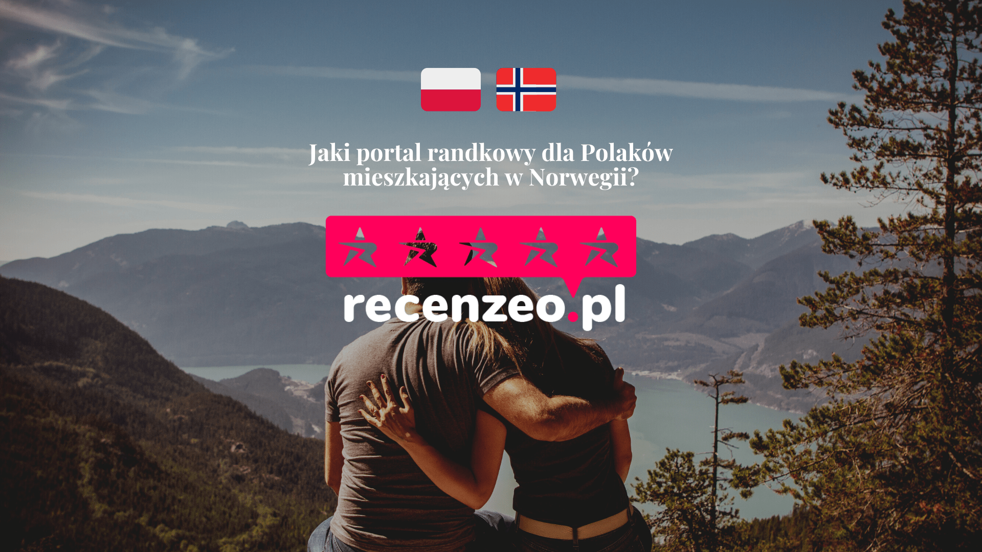 Jaki portal randkowy dla Polaków w Norwegii?